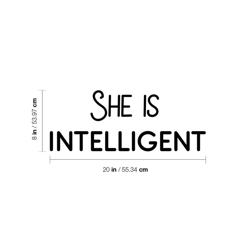 Vinyl Wall Art Decal - She Is Intelligent - 8" x 20" - Trendy Inspirational Quote Sticker For Woman Home School Work Office Girls Bedroom Living Room Decor 4