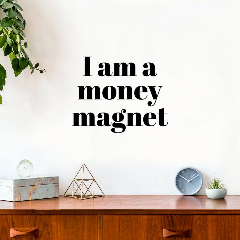 Vinyl Wall Art Decal - I Am A Money Magnet - 16" x 20" - Trendy Motivational Fun Positive Quote Sticker For Home Living Room School Office Store Coffee Shop Decor 2