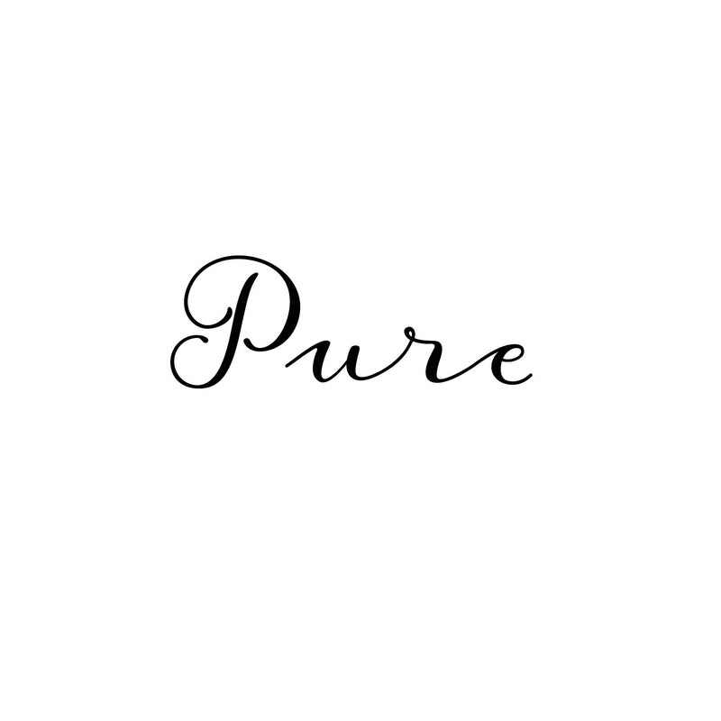 Vinyl Wall Art Decal - Pure - 5. Modern Inspirational Positive Self Love Quote Sticker For Home School Office Bedroom Closet Living Room Decor 1