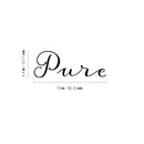 Vinyl Wall Art Decal - Pure - 5. Modern Inspirational Positive Self Love Quote Sticker For Home School Office Bedroom Closet Living Room Decor 4
