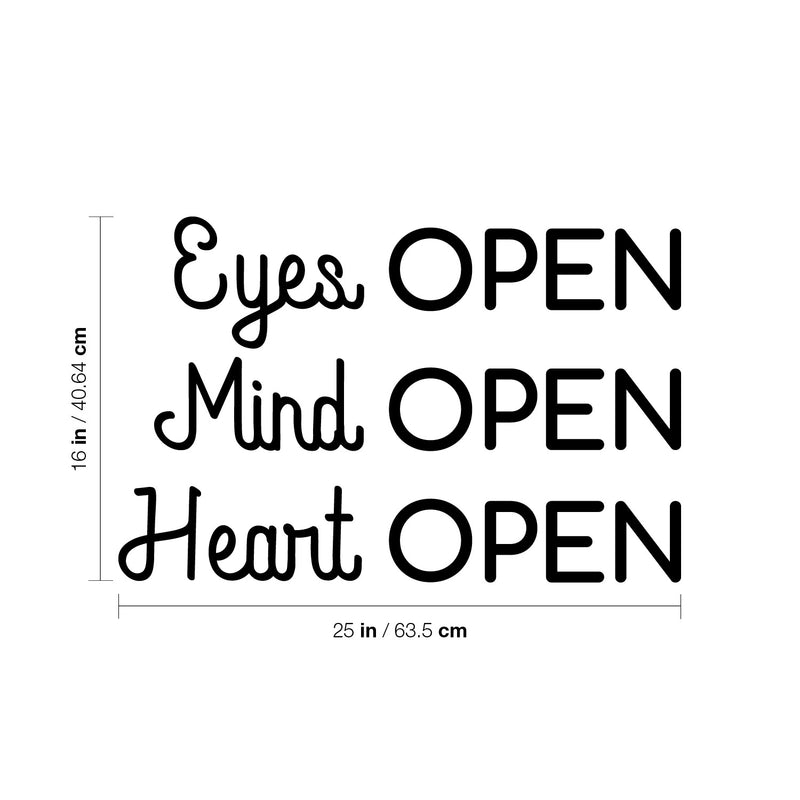 Vinyl Wall Art Decal - Eyes OPEN Mind OPEN Heart OPEN - Trendy Inspirational Positive Vibes Quote Sticker For Living Room Closet School Office Coffee Shop Decor 4