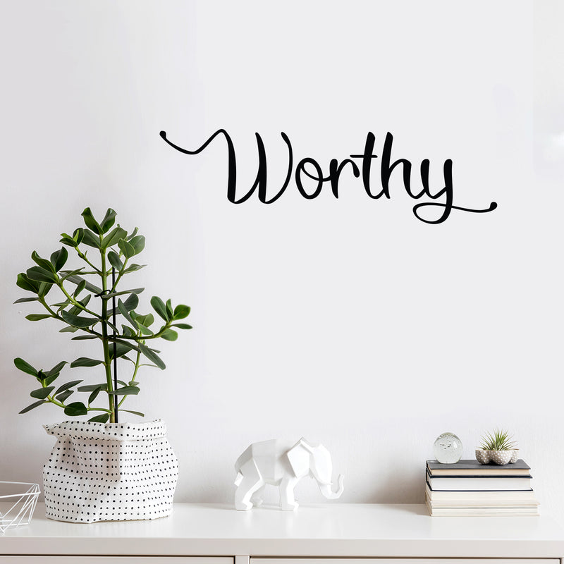 Vinyl Wall Art Decal - Worthy - 4. Modern Inspirational Positive Self-Esteem Quote Sticker For Home School Office Bedroom Closet Living Room Decor 3