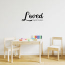 Vinyl Wall Art Decal - Loved Beyond Measure - 11" x 25" - Trendy Motivational Cute Love Quote Sticker For Couples Home Office Bedroom Closet Living Room Kids Room Decor 2
