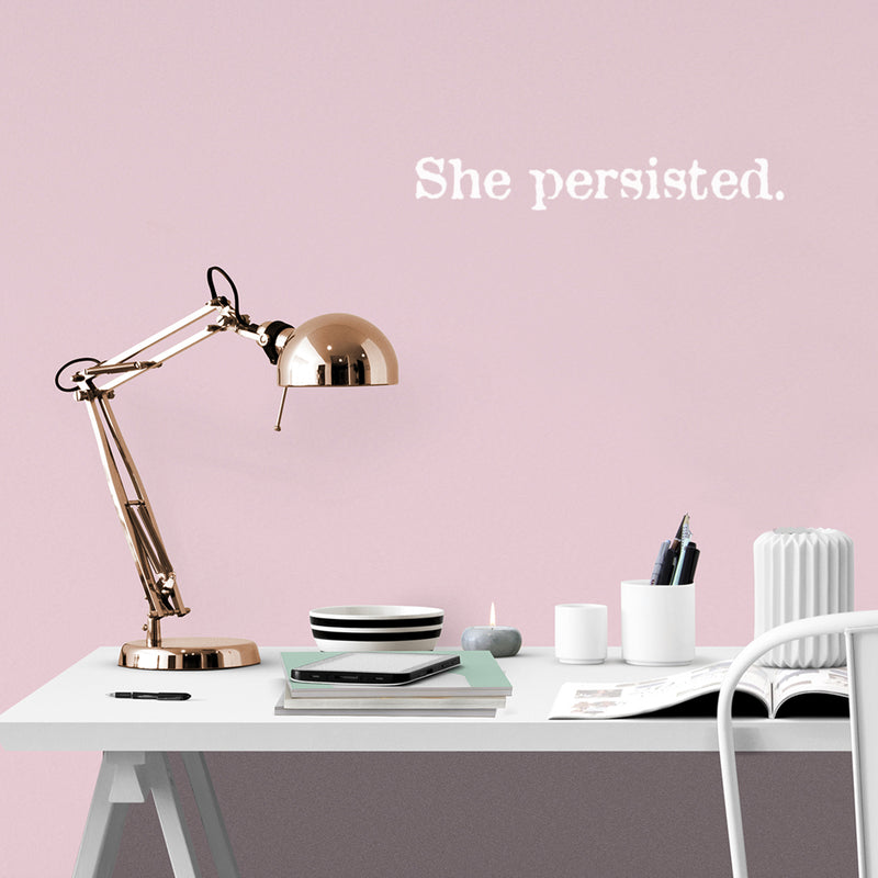 Vinyl Wall Art Decal - She Persisted - 4" x 22" - Trendy Inspirational Quote Sticker For Girls Home Office Living Room Kids Room Bedroom Makeup Mirror Decor 2