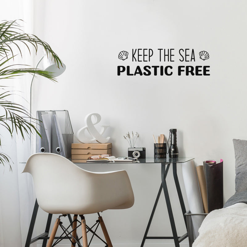 Vinyl Wall Art Decal - Keep The Sea Plastic Free - Inspiring Mind Change Recycling Quote Sticker For School Classroom Office Retail Store Shopfront Coffee Shop Decor 2