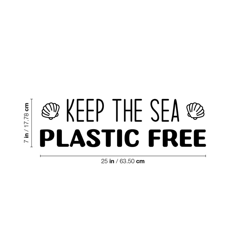 Vinyl Wall Art Decal - Keep The Sea Plastic Free - Inspiring Mind Change Recycling Quote Sticker For School Classroom Office Retail Store Shopfront Coffee Shop Decor 4
