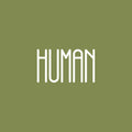 Vinyl Wall Art Decal - Human - 14.5" x 25" - Modern Positive Inspirational Minimalist Quote Sticker For Home Bedroom Living Room School Office Coffee Shop Decor 1