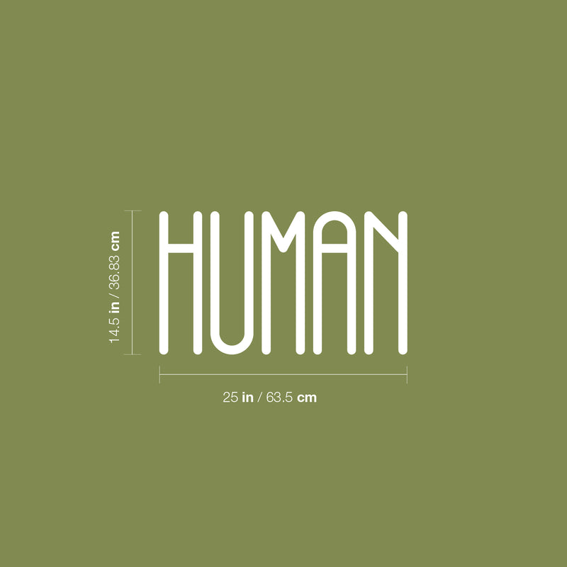 Vinyl Wall Art Decal - Human - 14.5" x 25" - Modern Positive Inspirational Minimalist Quote Sticker For Home Bedroom Living Room School Office Coffee Shop Decor 4