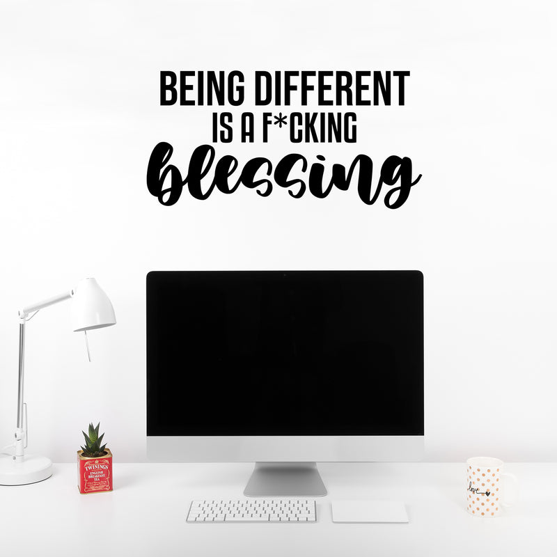 Vinyl Wall Art Decal - Being Different Is A F*cking Blessing - 12. Positive Sarcastic Adult Joke Quote Sticker For Bedroom Office Coffee Shop School Gym Fitness Decor 3