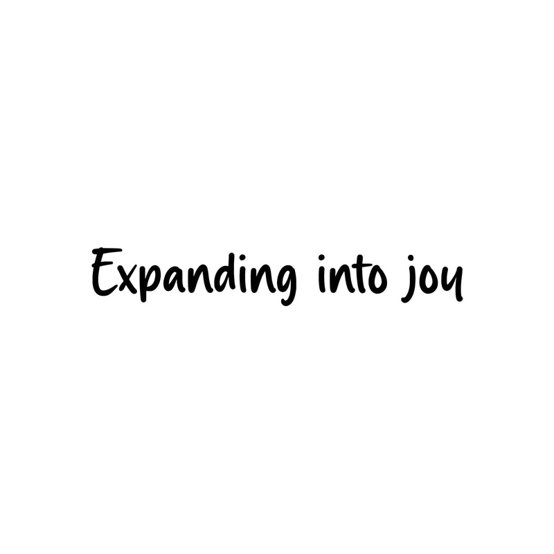 Vinyl Wall Art Decal - Expanding Into Joy - 5" x 30" - Trendy Lovely Inspiring Fun Quote Sticker For Bedroom Living Room Kids Room Playroom Daycare Nursery School Decor 1