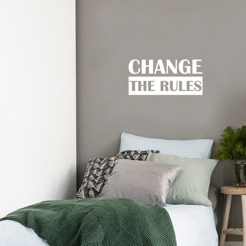 Vinyl Wall Art Decal - Change The Rules - 12" x 25" - Trendy Motivational Positive Lifestyle Quote Sticker For Bedroom Closet Living Room Office School Classroom Coffee Shop Decor 2