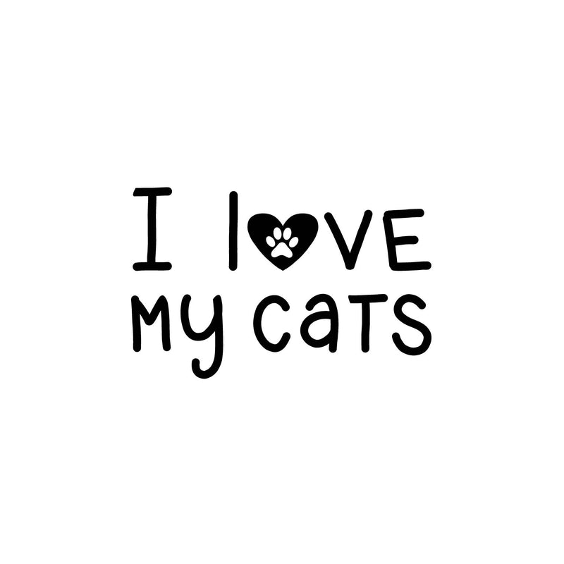Vinyl Wall Art Decal - I Love My Cats - 16" x 25" - Cat Paw Shape Trendy Inspirational Cute Funny Quote Sticker For Pet Lovers Family Home Bedroom Living Room Decor 1