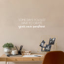 Vinyl Wall Art Decal - Some Days You Just Have To Create Your Own Sunshine - 9" x 25" -  Positive Inspiring Quote Sticker For Bedroom Playroom Daycare School Decor 3
