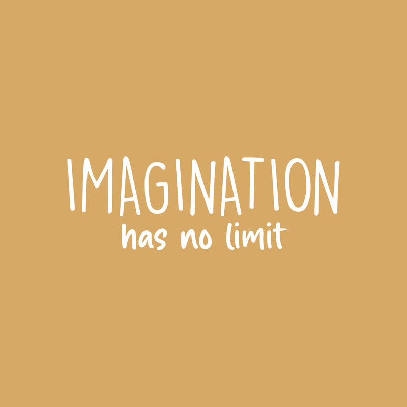 Vinyl Wall Art Decal - Imagination Has No Limit - 8.5" x 25" - Trendy Inspiring Fun Positive Quote Sticker For Bedroom Living Room Kids Room Playroom Daycare Nursery School Decor 1