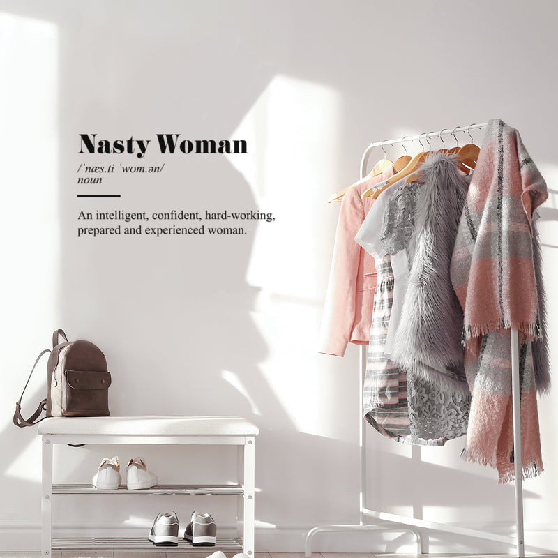 Vinyl Wall Art Decal - Nasty Woman Definition - Trendy Inspirational Empowerment Quote Sticker For Women Home Bedroom Living Room Work Office Decor 2
