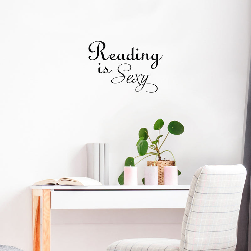 Vinyl Wall Art Decal - Reading Is Sexy - 17" x 24" - Trendy Fun Motivational Positive Vibes Quote Sticker For Living Room School Classroom Office Coffee Shop Library Decor 2