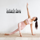 Vinyl Wall Art Decal - Inhale Love Exhale Hate - 8" x 25" - Inspiring Trendy Positive Healthy Lifestyle Quote Sticker For Bedroom Office Gym Yoga Fitness Spa Wellness Center Decor 2