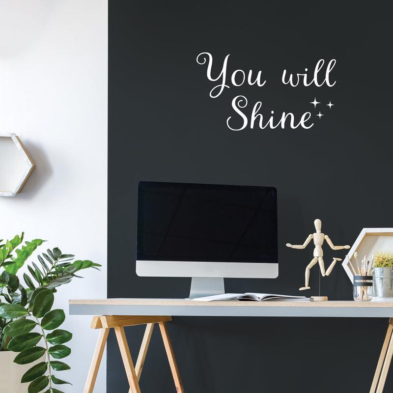 Vinyl Wall Art Decal - You Will Shine - 14" x 25" - Cute Trendy Fun Inspiring Optimistic Quote Sticker For Home Bedroom Kids Room Playroom School Office Coffee Shop Decor 3