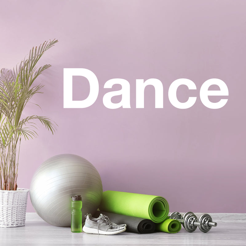 Vinyl Wall Art Decal - Dance - 16" x 65" - Trendy Inspiring Fun Positive Quote Sticker For Home Workout Room Office Gym Yoga Fitness Center Dance Studio Decor 3