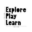 Vinyl Wall Art Decal - Explore Play Learn - Trendy Inspiring Fun Positive Quote Sticker For Living Room Baby Room Kids Room Playroom Daycare Nursery School Decor 4
