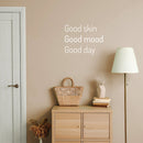 Vinyl Wall Art Decal - Good Skin Good Mood Good Day - 16" x 20" - Modern Inspirational SkinCare Quote Sticker For Home Bedroom Bathroom Mirror Living Room Spa Decor 2