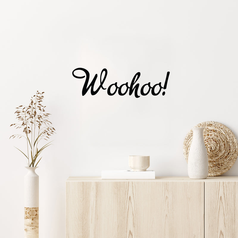 Vinyl Wall Art Decal - Woohoo! - 11" x 25" - Trendy Motivational Fun Positive Vibes Quote Sticker For Living Room Playroom School Classroom Office Coffee Shop Decor 2