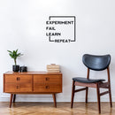 Vinyl Wall Art Decal - Experiment Fail Learn Repeat - Trendy Inspiring Good Vibes Quote Sticker For Living Room School Classroom Office Coffee Shop Library Decor 2