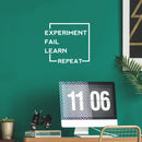 Vinyl Wall Art Decal - Experiment Fail Learn Repeat - 15" x 17" - Trendy Inspiring Good Vibes Quote Sticker For Living Room School Classroom Office Coffee Shop Library Decor 3