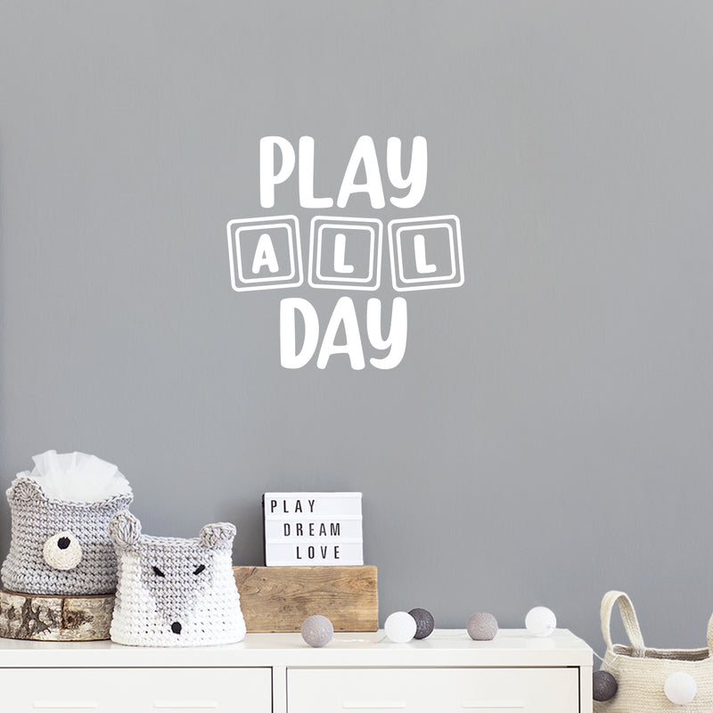 Vinyl Wall Art Decal - Play All Day - 17" x 17" - Trendy Inspiring Fun Positive Quote Sticker For Living Room Kids Room Playroom Daycare Nursery School Decor 3