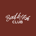 Vinyl Wall Art Decal - Bad B!tch Club - 11" x 25" - Joke Trendy Motivational Sarcasm Quote Sticker For Home Office Bedroom Closet Living Room Store Decor 1