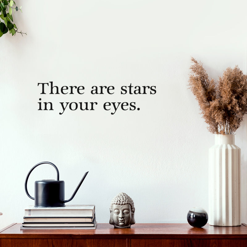 Vinyl Wall Art Decal - There Are Stars In Your Eyes - 5. Trendy Motivational Cute Love Quote Sticker For Couples Home Office Bedroom Closet Living Room Kids Room Decor 3