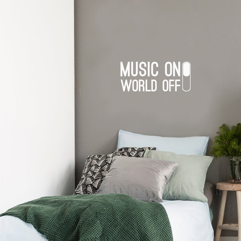 Vinyl Wall Art Decal - Music On World Off - 10.6" x 25" - Modern Fun Inspiring Good Vibes Quote Switch Design Sticker For Bedroom Living Room Playroom Office Coffee Store Shop Decor 3