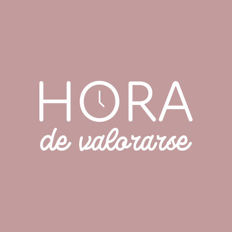 Vinyl Wall Art Decal - Hora De Valorarse / Time To Assess Yourself - 11.5" x 25" - Inspirational Trendy Lovely Optimistic Spanish Quote Sticker For Bedroom Closet School Office Decor 1