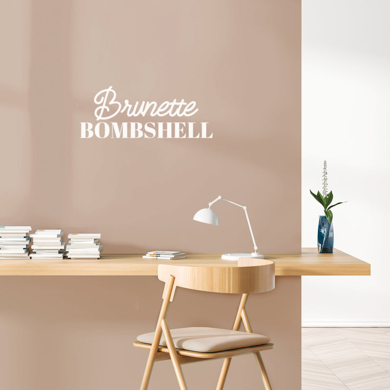 Vinyl Wall Art Decal - Brunette Bombshell - 10" x 25" - Modern Inspiring Lovely Positive Vibes Quote Sticker For Bedroom Closet Boutique Beauty Saloon Office Coffee Shop Decor 2