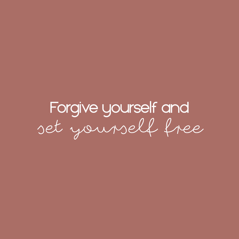 Vinyl Wall Art Decal - Forgive Yourself And Set Yourself Free - 6" x 25" - Modern Inspiring Optimistic Self Esteem Quote Sticker For Bedroom Closet Living Room School Office Decor 1