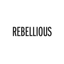 Vinyl Wall Art Decal - Rebellious - 3. Modern Fun Inspiring Good Vibes Quote Sticker For Bedroom Living Room Teens Room Playroom Office Coffee Store Shop Decor 1