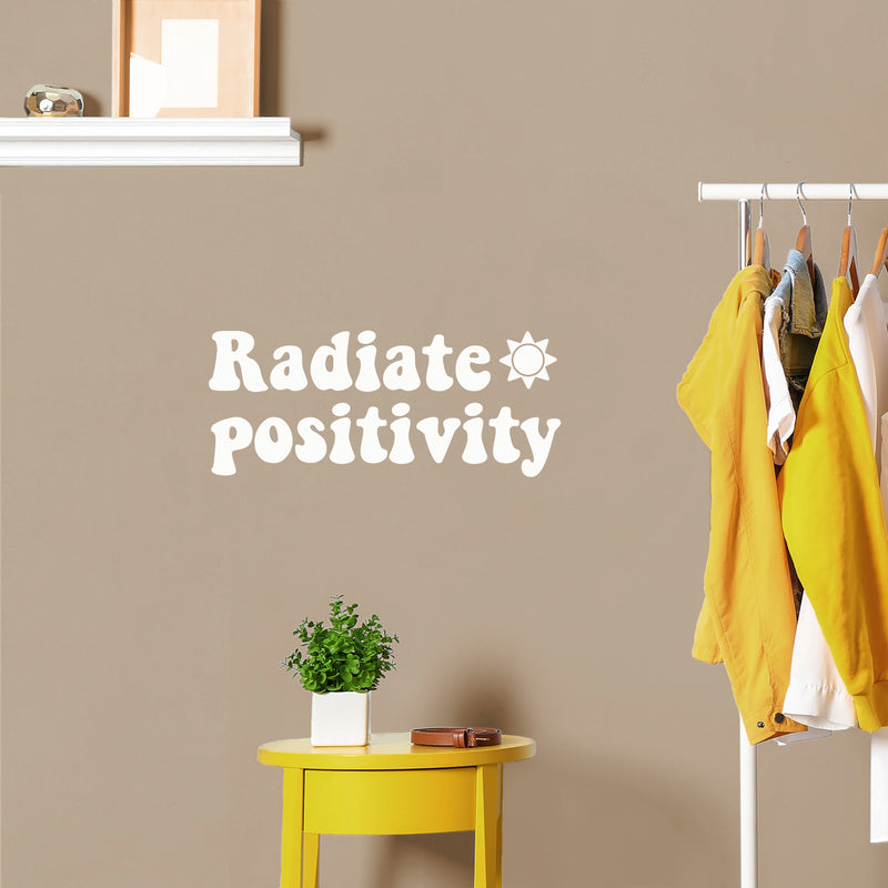 Vinyl Wall Art Decal - Radiate ?? Positivity - 10.4" x 25" - Trendy Motivational Optimistic Lifestyle Quote Sticker For Bedroom Living Room Office School Classroom Coffee Shop Decor 2