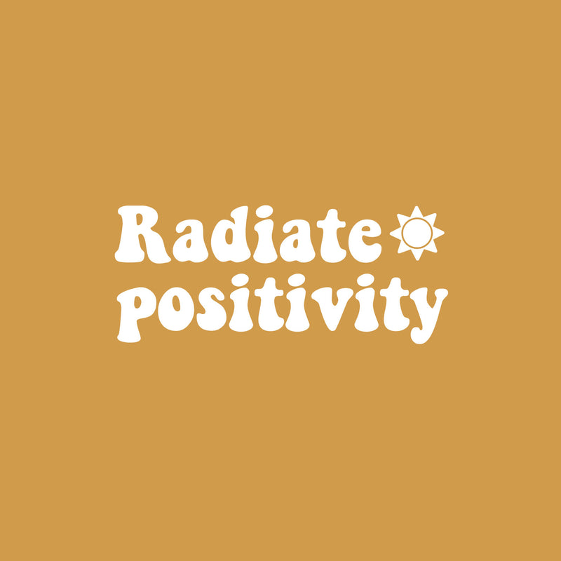 Vinyl Wall Art Decal - Radiate ?? Positivity - 10.4" x 25" - Trendy Motivational Optimistic Lifestyle Quote Sticker For Bedroom Living Room Office School Classroom Coffee Shop Decor 1