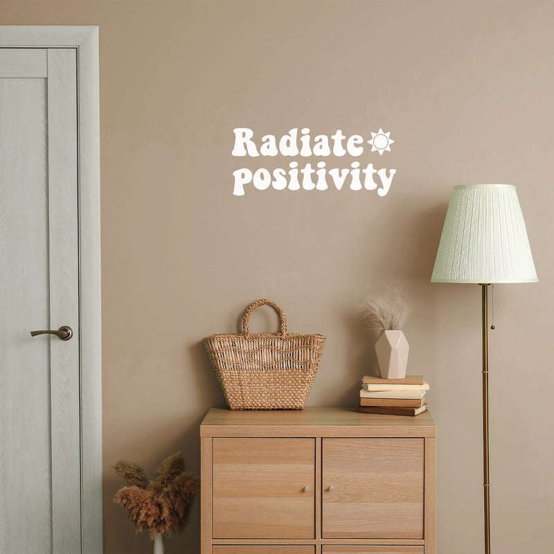 Vinyl Wall Art Decal - Radiate ?? Positivity - 10.4" x 25" - Trendy Motivational Optimistic Lifestyle Quote Sticker For Bedroom Living Room Office School Classroom Coffee Shop Decor 3