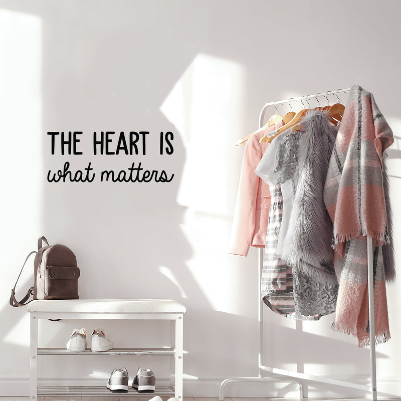 Vinyl Wall Art Decal - The Heart Is What Matters - 10" x 25" - Trendy Motivational Cute Love Quote Sticker For Couples Home Office Bedroom Closet Living Room Kids Room Decor 3