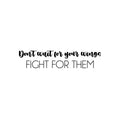 Vinyl Wall Art Decal - Don't Wait For Your Wings Fight For Them - 5. Trendy Positive Motivational Quote Sticker For Bedroom Closet Living Room School Office Decor 1