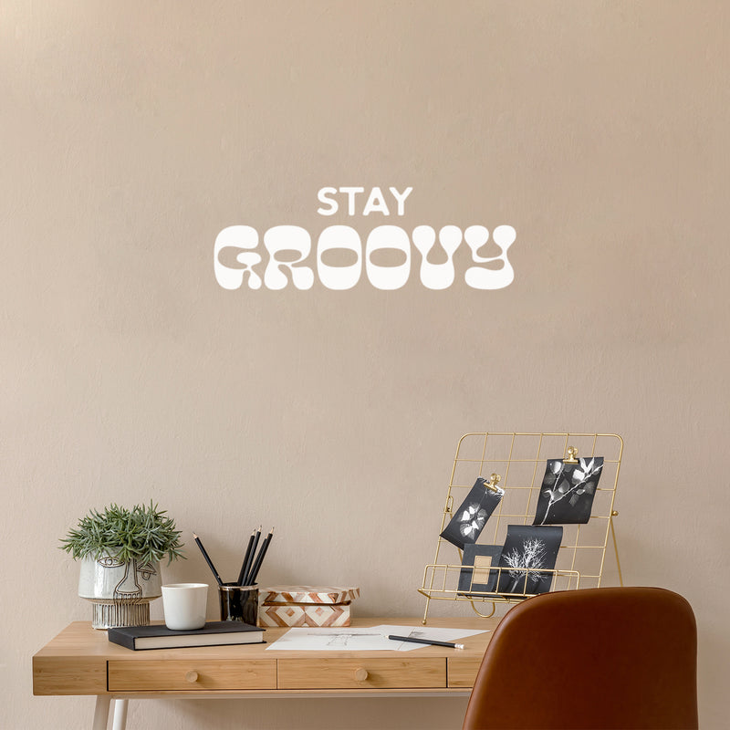 Vinyl Wall Art Decal - Stay Groovy - 8.5" x 25" - Trendy Inspiring Fun Positive Vibes Quote Sticker For Living Room Playroom School Office Coffee Shop Library Decor 3