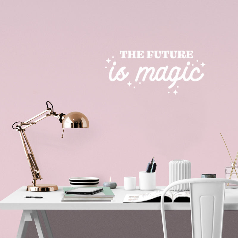 Vinyl Wall Art Decal - The Future Is Magic - 11" x 25" - Modern Inspirational Positive Self Love Quote Sticker For Home School Kids Room Office Bedroom Living Room Classroom Decor 3