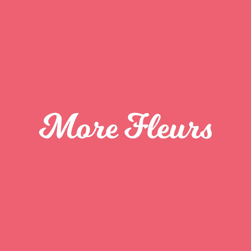 Vinyl Wall Art Decal - More Fleurs - 2.5" x 15" - Trendy Inspiring Fun Positive French Word Sticker For Home Living Room Office Storefront  Coffee Shop School Classroom Decor 1