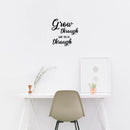 Vinyl Wall Art Decal - Grow Through What You Go Through - 17" x 17" - Trendy Motivating Positive Lifestyle Quote Sticker For Office Coffee Shop  School Bedroom Living Room Decor 2