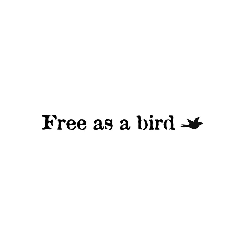 Vinyl Wall Art Decal - Free As A Bird ?? - 2" x 22" - Modern Lovely Inspiring Optimistic Self Esteem Quote Sticker For Bedroom Closet Living Room School Office Decor 1
