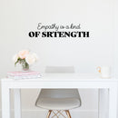 Vinyl Wall Art Decal - Empathy Is A Kind Of Strength - 7" x 30" - Modern Inspiring Optimistic Vibes Quote Sticker For Bedroom Closet Living Room School Office Coffee Shop Decor 2
