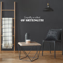 Vinyl Wall Art Decal - Empathy Is A Kind Of Strength - 7" x 30" - Modern Inspiring Optimistic Vibes Quote Sticker For Bedroom Closet Living Room School Office Coffee Shop Decor 2