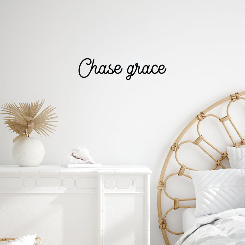 Vinyl Wall Art Decal - Chase Grace - 5" x 20" - Modern Positive Inspiring Lovely Spiritual Quote Sticker For Home Bedroom Closet Living Room Office Coffee Shop Storefront Decor 2