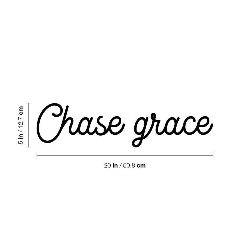 Vinyl Wall Art Decal - Chase Grace - 5" x 20" - Modern Positive Inspiring Lovely Spiritual Quote Sticker For Home Bedroom Closet Living Room Office Coffee Shop Storefront Decor 4